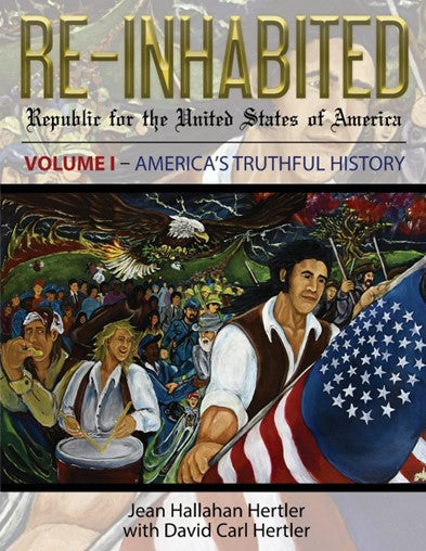 Re-Inhabited Volume I